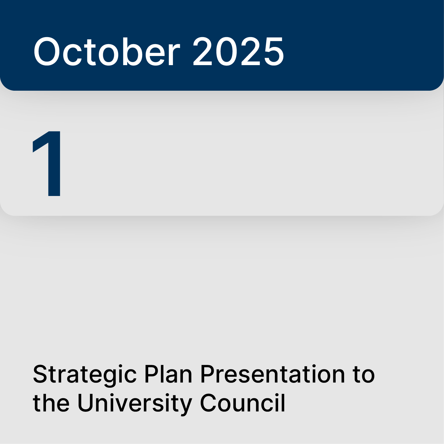 October 1, 2025: Strategic Plan Presentation to the University Council